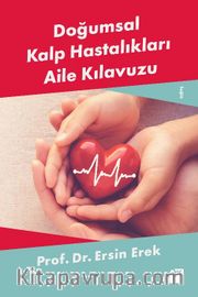 Doğumsal Kalp Hastalıkları Aile Kılavuzu