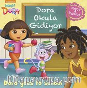 Dora Okula Gidiyor - Dora Goes to School