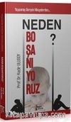 Neden Boşanıyoruz?