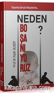 Neden Boşanıyoruz?