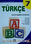 Türkçe-7 & Etkinlik Destekli Soru Bankası