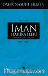 İman Hakikatleri & İslam Akaidinin Temelleri