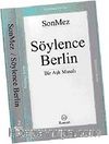 Söylence Berlin (Cep Boy 11-18,5)