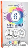 7. Sınıf Sıralı 6 Deneme
