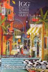 İGG İzmir Gourmet Guide Dergisi Sayı: 9 Yıl:2018