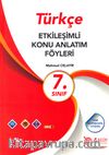7. Sınıf Türkçe Etkileşimli Konu Anlatımlı Föyleri