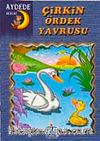 Çirkin Ördek Yavrusu / Aydede Serisi