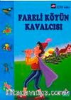 Fareli Köyün Kavalcısı / Uzay Serisi
