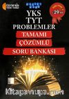 YKS-TYT Problemler Tamamı Çözümlü Soru Bankası