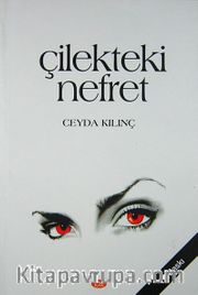 Çilekteki Nefret