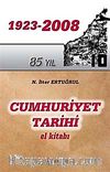 Cumhuriyet Tarihi El Kitabı 1923-2008