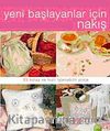 Yeni Başlayanlar İçin Nakış