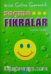 Seçme Fıkralar % 100 Gülme Garantili
