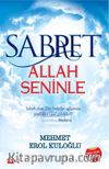 Sabret Allah Seninle