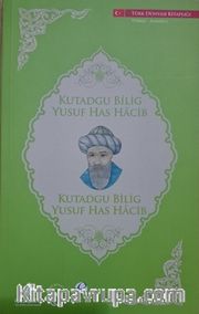 Kutadgu Bilig - Yusuf Has Hacib (Almanca-Türkçe)