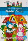 Tonton ile Ponpon'un Bisiklet Gezisi / Minik Öyküler