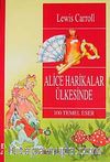 Alice Harikalar Ülkesinde  / 100 Temel Eser  (9+Yaş)