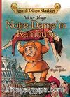 Notre Dame'in Kamburu / Resimli Dünya Klasikleri