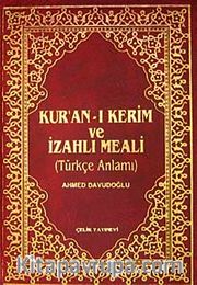 Kur'an-ı Kerim ve İzahlı Meali / Türkçe Anlamı (4 Renk Küçük Boy İnce)