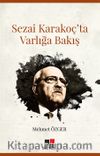 Sezai Karakoç’ta Varlığa Bakış