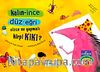 Kalın-İnce Düz-Eğri Sizce Ne Yapmalı K