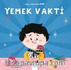 Yemek Vakti / Süper Kahraman Ben