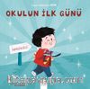 Okulun İlk Günü / Süper Kahraman Ben