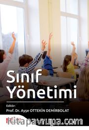 Sınıf Yönetimi (Edit. Ayşe Ottekin Demirbolat)