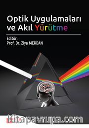 Optik Uygulamaları ve Akıl Yürütme