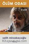 Ölüm Odası b-yedi & Nedim-i Kadim