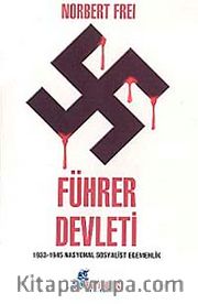 Führer Devleti 1933-1945 Nasyonal Sosyalist Egemenlik