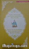 Türk Dünyası Destanlarından Seçmeler (Arnavutça-Türkçe)