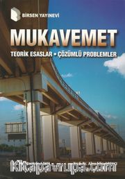 Mukavemet <br /> Teorik Esaslar Problemli Çözümler