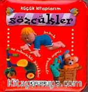 Sözcükler / Küçük Kitaplarım (Ciltli)