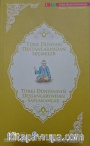 Türk Dünyası Destanlarından Seçmeler (Türkmence-Türkçe)