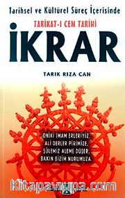 Tarikat-ı Cem Tarihi <br /> İkrar