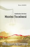 Kabileden Devlete  Medine Tecrübesi