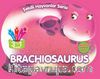 Brachiosaurus / Şekilli Hayvanlar Serisi