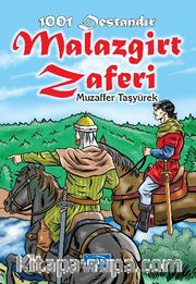 1001 Destandır Malazgirt Zaferi