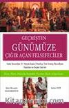 Geçmişten Günümüze Çığır Açan Felsefeciler