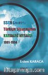 SSCB Sonrası Türkiye Siyasasının Karabağ Mesaisi 1991-1994