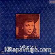 Safiye Ayla-Arşiv Serisi