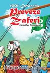 1001 Destandır Preveze Zaferi