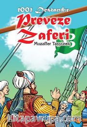 1001 Destandır Preveze Zaferi