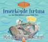 Fenerköy'de Fırtına