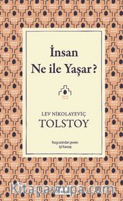 İnsan Ne ile Yaşar? (Karton Kapak)