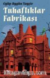 Tuhaflıklar Fabrikası