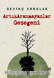 ArtıkAranmayanlar Gezegeni