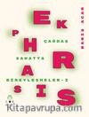 Ekphrasis: Çağdaş Sanatta Bireyleşmeler I
