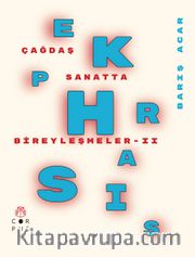 Ekphrasis: Çağdaş Sanatta Bireyleşmeler 2